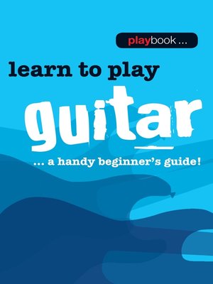 cover image of Playbook: Learn to Play Guitar